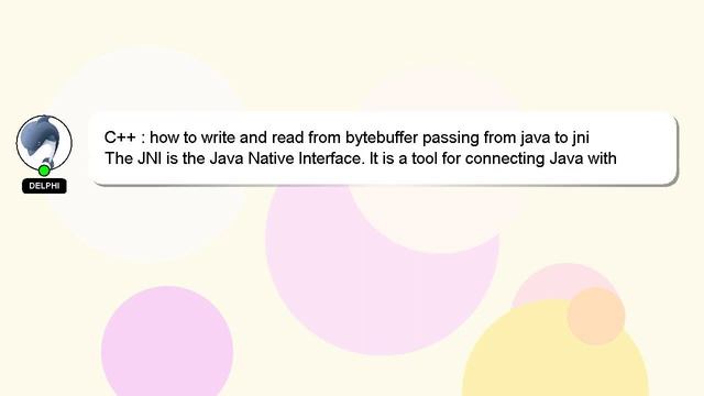 C++ : how to write and read from bytebuffer passing from java to jni смотреть онлайн
