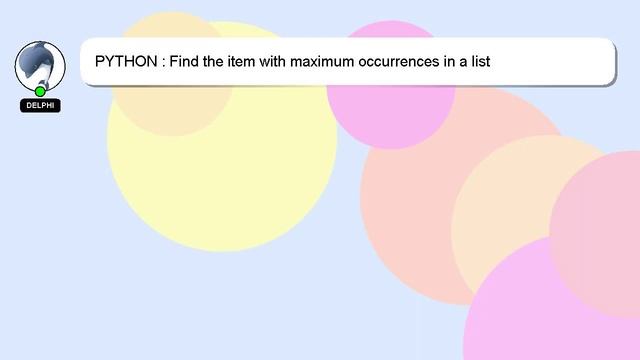 PYTHON : Find the item with maximum occurrences in a list смотреть онлайн