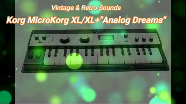MicroKORG XL, XL+ Best Vintage/Analog/Retrodelic Sounds смотреть онлайн