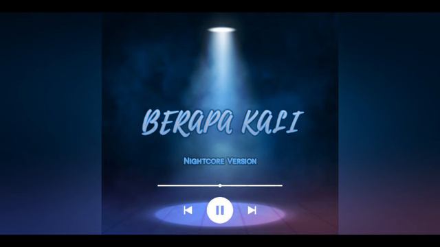 HANS ANUAR - BERAPA KALI (NIGHTCORE VERSION) смотреть онлайн