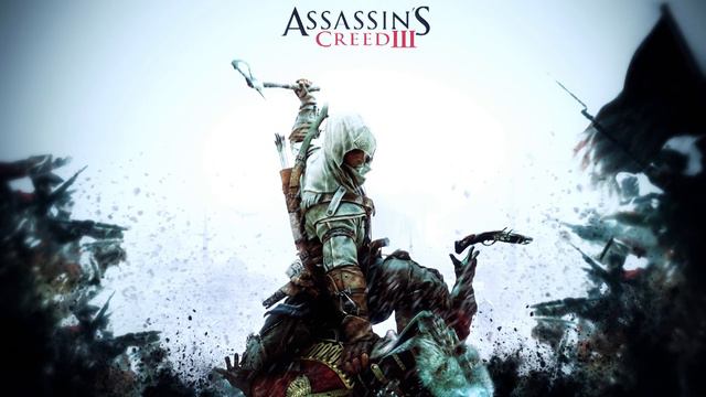Assassin's Creed 3 [OST] #01 - Assassin's Creed III Main Theme смотреть онлайн