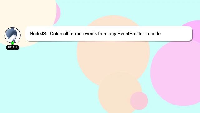 NodeJS : Catch all `error` events from any EventEmitter in node смотреть онлайн