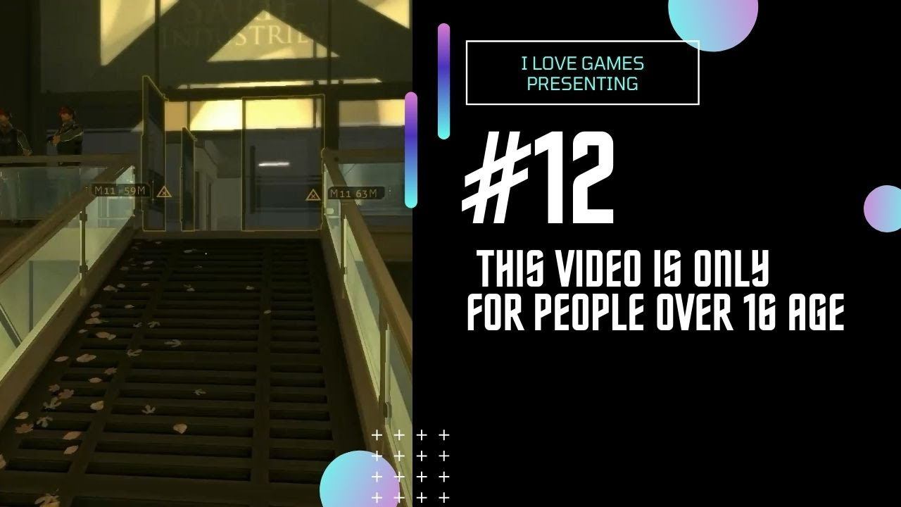 Прохождение ►Deus Ex: Human Revolution◄【• Выпуск• #12】