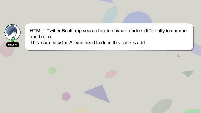 HTML : Twitter Bootstrap search box in navbar renders differently in chrome and firefox смотреть онлайн