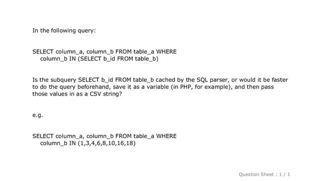 MySQL : Are subqueries cached by MySQL when used in a WHERE clause? смотреть онлайн