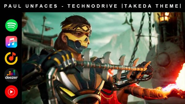 Paul UnFaces - Technodrive ｜Takeda Theme｜ Mortal Kombat Soundtrack 2024_Industrial Metal / NuMetal /