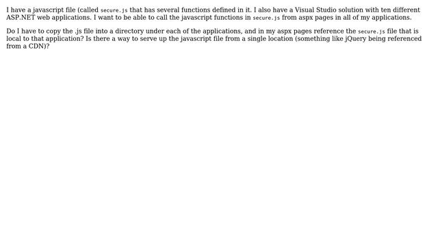 Webmasters: Reference single javascript file from many web applications смотреть онлайн