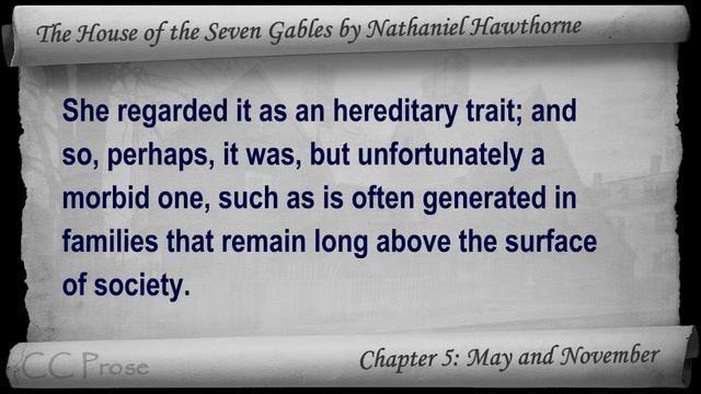 Chapter 05 - The House of the Seven Gables by Nathaniel Hawthorne - May and November смотреть онлайн