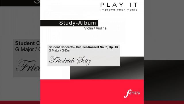 Student Concerto / Schüler-Konzert No. 2, Op. 13 In G Major / G-Dur: I. Allegro Non Troppo...