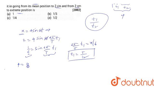 A particle doing simple harmoonic motion amplitude `= 4 cm` time peiod `= 12sec` The ratio between смотреть онлайн
