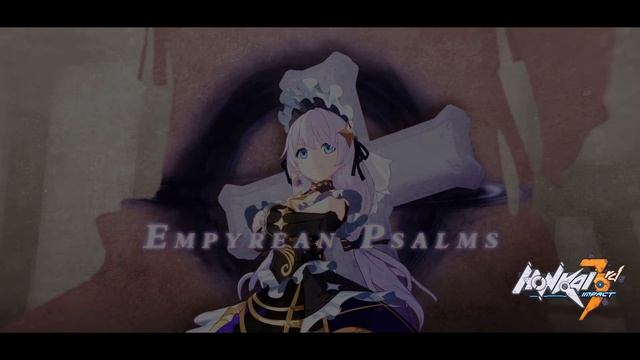 Exclusive outfit for Celestial Hymn: Empyrean Psalms - Honkai Impact 3rd смотреть онлайн