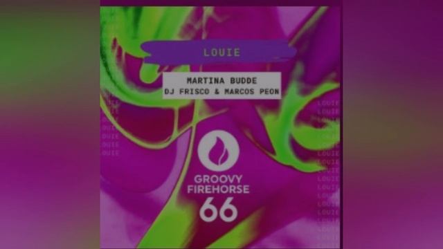 Martina Budde, Dj Frisco, Marcos Peon - Louie (Extended Mix 2023) смотреть онлайн