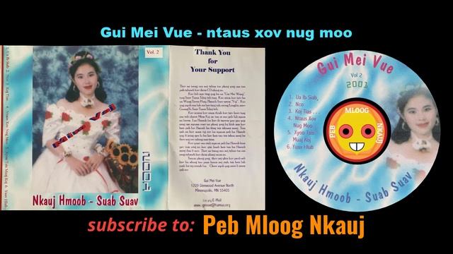 Hmong Classic Nkauj Hmoob Suab Suav Gui Mei Vue - ntaus xov nug moo смотреть онлайн