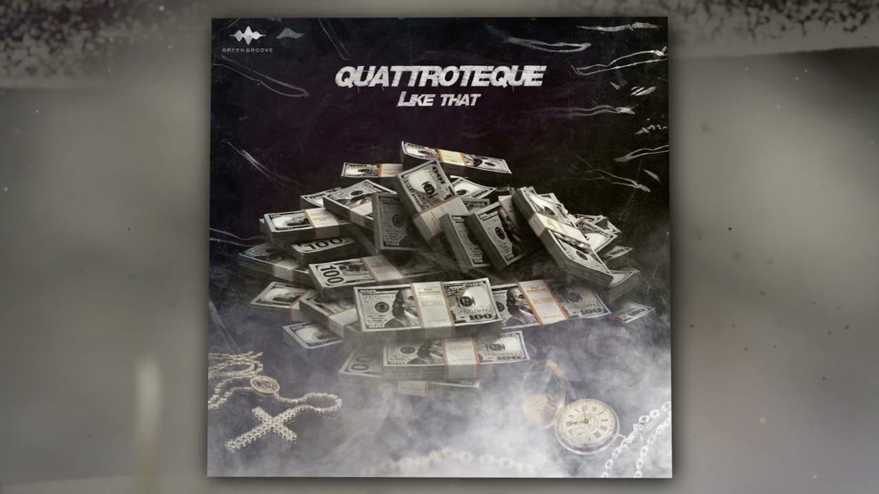 QUATTROTEQUE - Like That (Official Audio) смотреть онлайн