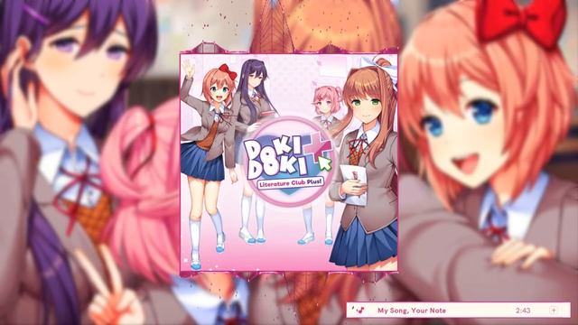 DDLC Plus! - My Song, Your Note OST Extended (1 Hour) смотреть онлайн