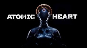 Прекрасное Далёко - Atomic Heart 1 час