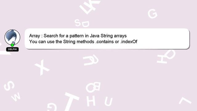 Array : Search for a pattern in Java String arrays смотреть онлайн