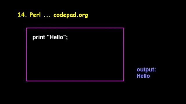 [Adam-017] 코딩,프로그래밍 - Hello Program Perl of 14 Languages...C,C++,C#,PHP,Java,JS,Python,Ruby смотреть онлайн