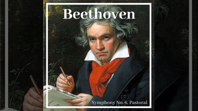 Symphony No. 6 in F Major, Op. 68 "Pastoral": I. Awakening of Cheerful Feelings on Arrival in... смотреть онлайн