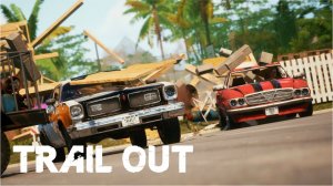 TRAIL OUT ► ЖИРНЫЙ ДЖО БУМЕР #6