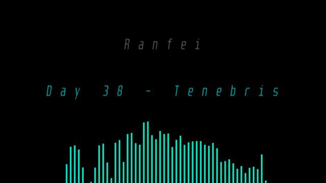 Circadian Tracks || Day 38 - Tenebris смотреть онлайн