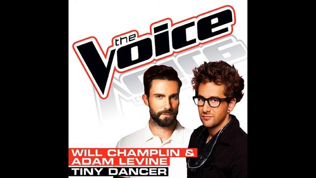 Will Champlin & Adam Levine | Tiny Dancer | Studio Version | The Voice 5 смотреть онлайн