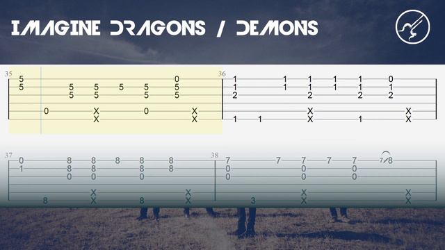 Imagine Dragons - DEMONS GUITAR TAB смотреть онлайн
