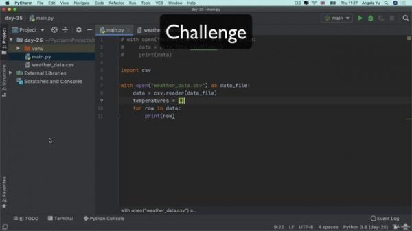 Day 25 - Working with CSV Data and the Pandas Library - 2 Reading CSV Data in Python