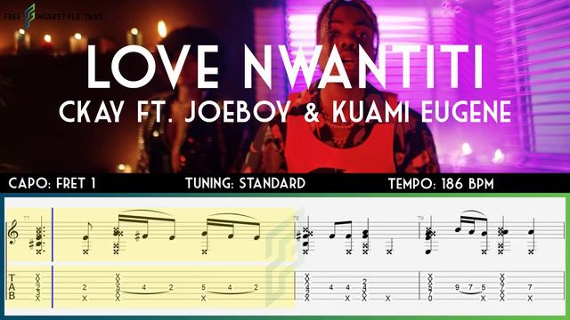 [FREE TABS] Love Nwantiti (Ah Ah Ah) - CKay ft. Joeboy & Kuami Eugene (Fingerstyle Guitar Tabs) смотреть онлайн