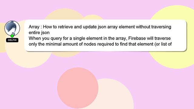 Array : How to retrieve and update json array element without traversing entire json смотреть онлайн