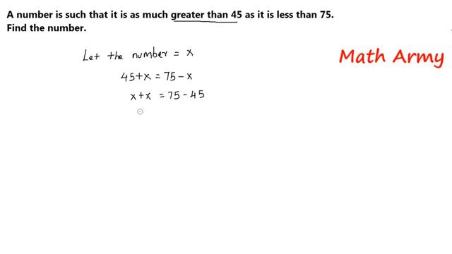 A number is such that it is as much greater than 45 as it is less than 75. Find the number. смотреть онлайн