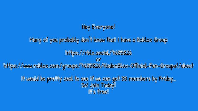 Join The KadenBlox Roblox Fan Group! смотреть онлайн