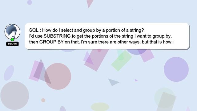 SQL : How do I select and group by a portion of a string? смотреть онлайн