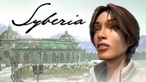 Syberia [ИГРОФИЛЬМ]