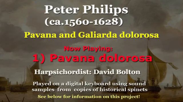 Peter Philips (1560-1628): Pavana and Galiarda dolorosa смотреть онлайн