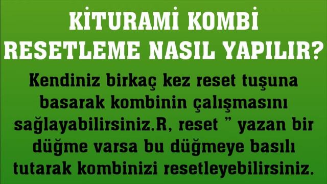 Kiturami Kombi Resetleme Nasıl Yapılır? смотреть онлайн