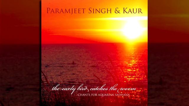 Guru Guru Wahe Guru - Paramjeet Singh & Kaur - Mantra - Meditation