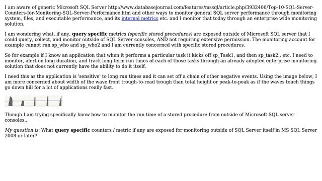 What query specific counters / metric if any are exposed for monitoring outside of SQL Server... смотреть онлайн
