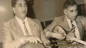 Arif Babayev - Zabul Segah Mugamı 1