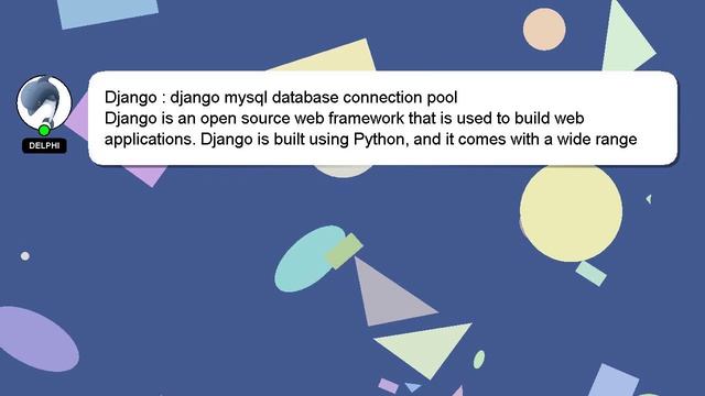 Django : django mysql database connection pool смотреть онлайн