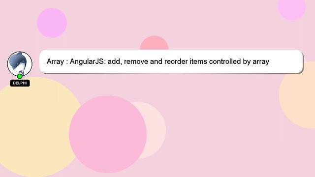 Array : AngularJS: add, remove and reorder items controlled by array смотреть онлайн