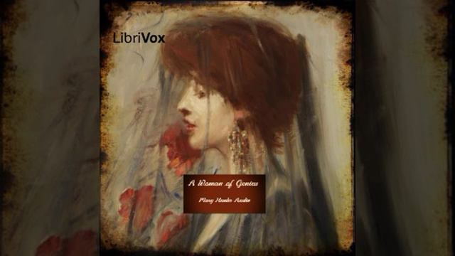 A Woman of Genius by Mary Hunter Austin read by Amy Dunkleberger Part 2/2 | Full Audio Book смотреть онлайн