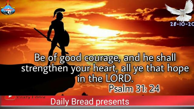 Daily Bread psalm 31:24 смотреть онлайн