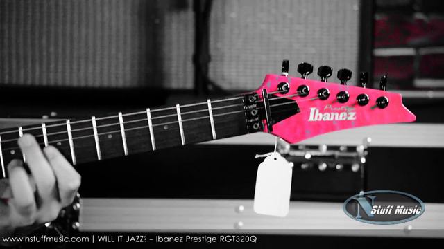 WILL IT JAZZ? - Ibanez Prestige RGT320Q смотреть онлайн