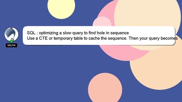 SQL : optimizing a slow query to find hole in sequence смотреть онлайн