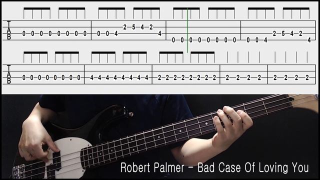 Robert Palmer - Bad Case Of Loving You (Bass cover with tabs 095) смотреть онлайн