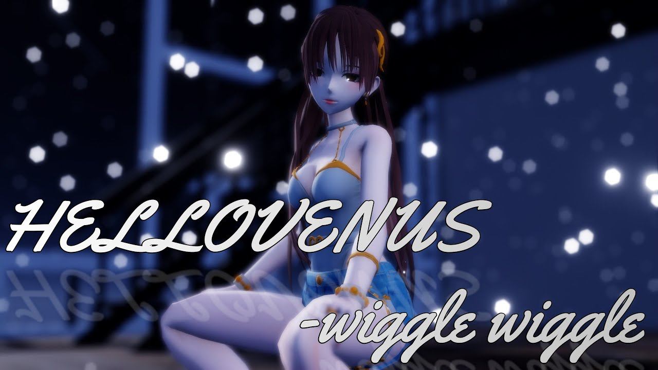 ⦉MMD⦊ HELLOVENUS wiggle wiggle DL смотреть онлайн