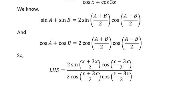 Prove (sin x + sin 3x)/(cos x + cos 3x) = tan 2x смотреть онлайн