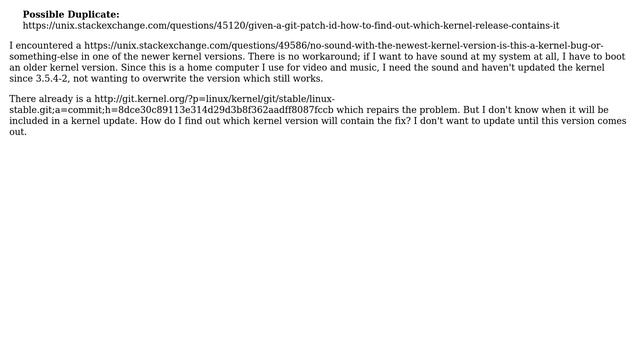 Unix & Linux: How do I know which kernel version will have a bug fix I need? смотреть онлайн