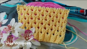 АЖУРНЫЙ УЗОР СПИЦАМИ  3 Вязание Узоры спицами